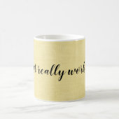 私はここで働くなおもしろいい コーヒーマグカップ (中央)