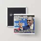 私はここにあります。 石ヘルマンカインのTシャツを好みます 缶バッジ (正面&裏面)