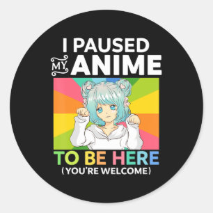 私はここに来るために私のアニメを一時停止したかわいいマンガAnime Te ラウンドシール