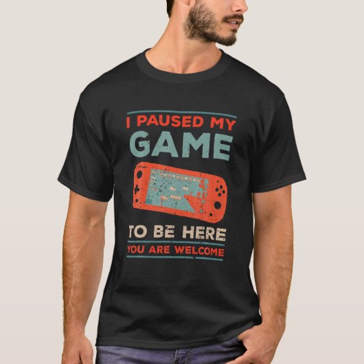 私はここに来るために私のゲームを一時停止おもしろい、レトロヴィンテージV Tシャツ (正面)