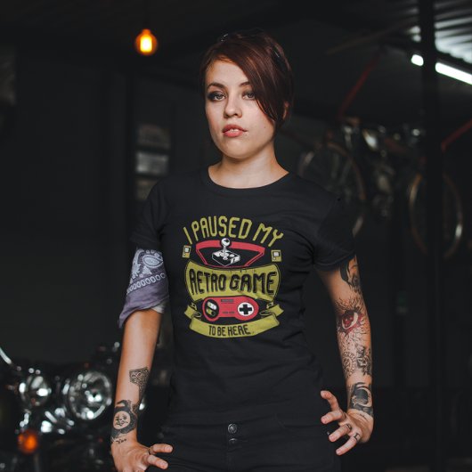 私はここに来るために私のレトロゲームを一時停止 – ビデオゲーム Tシャツ