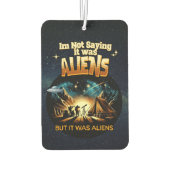 私はことわざではないエイリアンだったが、エイリアン カーエアーフレッシュナー (裏面)