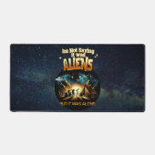 私はことわざではないエイリアンだったが、エイリアン デスクマット (正面)