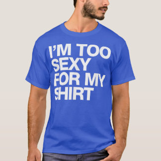 私はことわざの皮肉を受け入れるのにおもしろいは暇すぎる Tシャツ