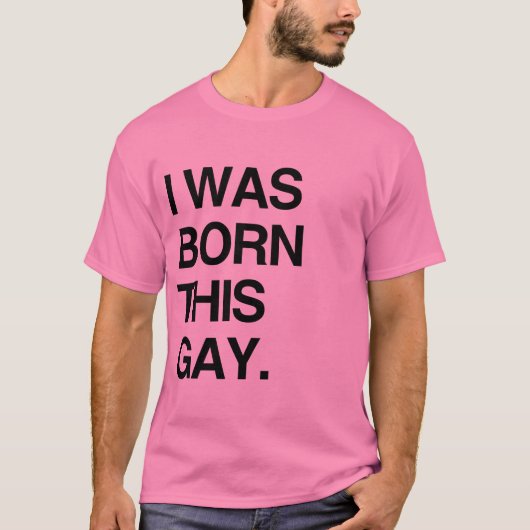 私はこのゲイとして生まれた Tシャツ (正面)