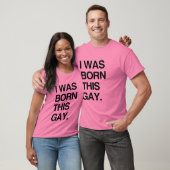 私はこのゲイとして生まれた Tシャツ (ユニセックス)