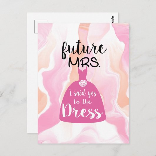 私はこのドレスの花嫁にyesを言ったブライダルシャワーピンク ポストカード (正面/裏面)