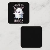 私はこのハメロス面白いハロウィーン幽霊を見つけた スクエア名刺 (正面/裏面)