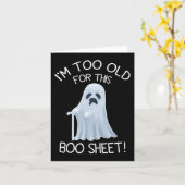 私はこのブシートの怠惰なハロウィンゲームには歳を取りすぎている カード (黄色い花)