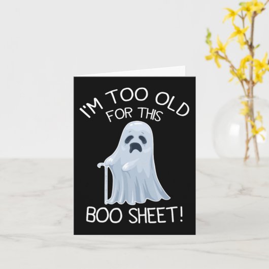 私はこのブシートの怠惰なハロウィンゲームには歳を取りすぎている カード (黄色い花)