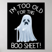 私はこのブシートの怠惰なハロウィンゲームには歳を取りすぎている ポスター (正面)
