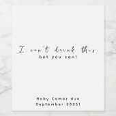 私はこのベビー/妊娠の発表を飲むことができない ワインラベル (シングルラベル)