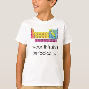 私はこのワイシャツを周期的に身に着けています Tシャツ