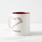 私はこの上腕骨のマグを見つけます ツートーンマグカップ (正面左)