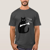 私はこの上腕骨を見つけた Tシャツ (正面)