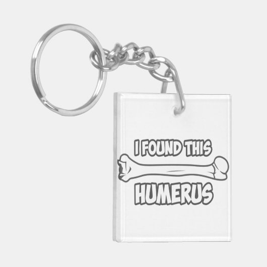 私はこの上腕骨を見つけました キーホルダー (正面左)