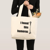 私はこの上腕骨を見つけました ラージトートバッグ (正面(商品))