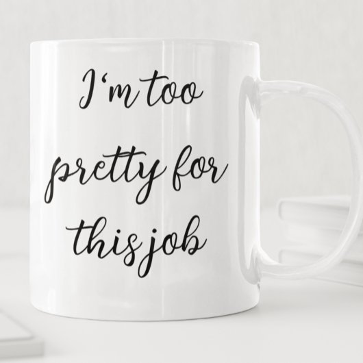 私はこの仕事のおもしろいな仕事のマグのために余りにかわいらしいです コーヒーマグカップ
