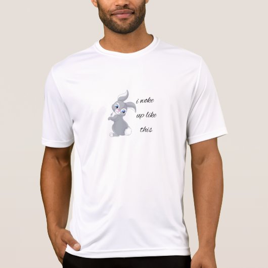 私はこの可愛いウサギのように目が覚めおもしろいた Tシャツ (正面)