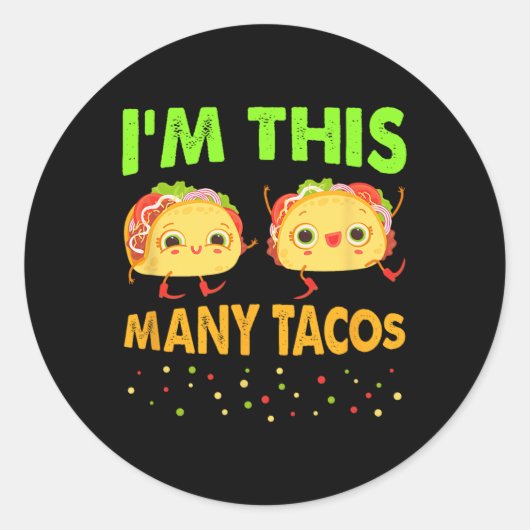 私はこの多くのタコス第2誕生日Twosday Cinco ラウンドシール (正面)