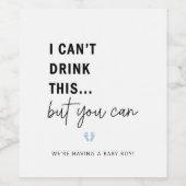 私はこの妊娠の発表ワインラベを飲むことができない ワインラベル (シングルラベル)