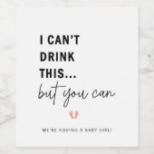 私はこの妊娠の発表ワインラベを飲むことができない ワインラベル (シングルラベル)