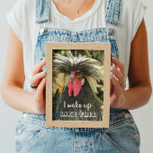 私はこの悪い髪の鶏のミームのように目が覚めた ポスター