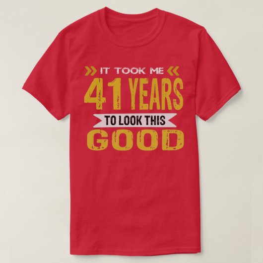 私はこの良いヴィンテージを見るのに41年かかった Tシャツ (デザイン正面)