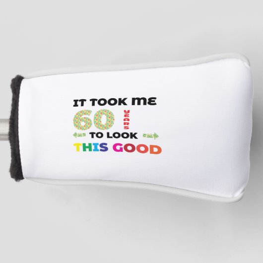 私はこの良い見た目に60年かかった。 ゴルフヘッドカバー (正面)