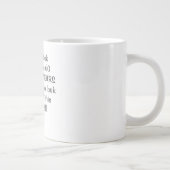 私はこの良い見た目に60年かかった。 ジャンボコーヒーマグカップ (右)