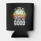 私はこの良い見た目に60年かかった 缶クーラー (正面)