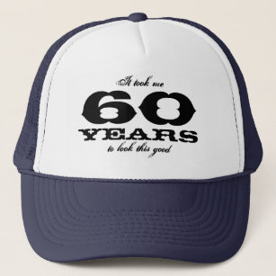 私はこの良い誕生日帽を見るのに60年かかった キャップ