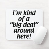 私はこの辺にちょっと大事です マウスパッド (マウス)