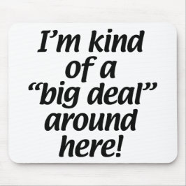 私はこの辺にちょっと大事です マウスパッド