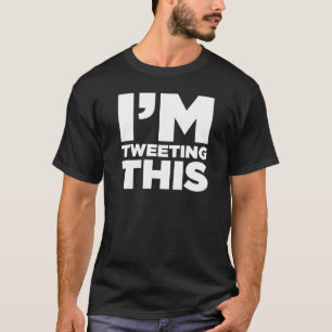 私はこのTwitterのワイシャツはさえずっています(白い) Tシャツ