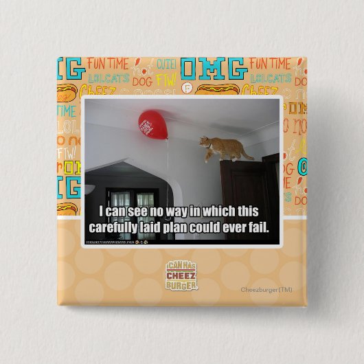 私はこれが失敗できる方法無しことを見ることができます 缶バッジ (正面)