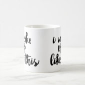 「私はこれのように目覚めました コーヒーマグカップ (中央)