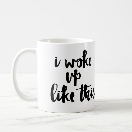 「私はこれのように目覚めました コーヒーマグカップ (左)