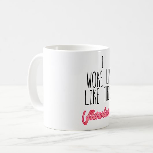 私はこれのように、完全-おもしろいな引用文目覚めました コーヒーマグカップ (正面左)