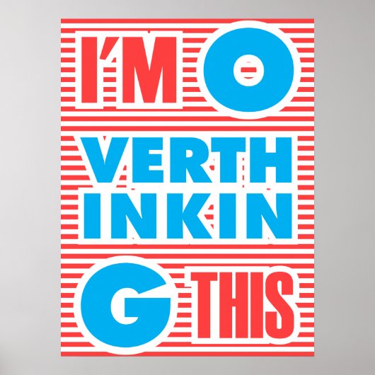 私はこれを考え過ぎている ポスター (正面)