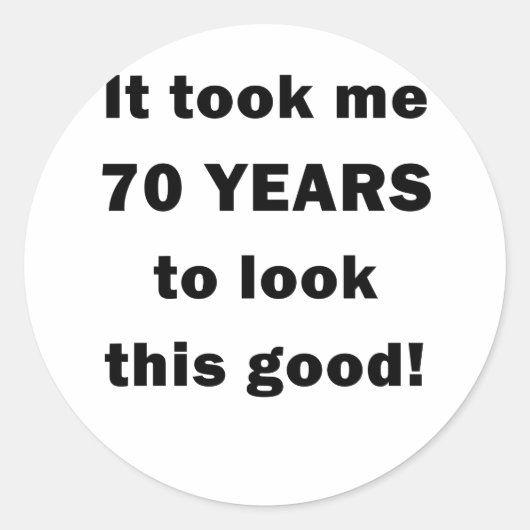 私はこれを見るのに70年かかった ラウンドシール (正面)