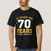 私はこれを見るのに70年かかった Tシャツ (正面)