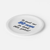 私はこんなに良く見えるのに80年かかった ペーパープレート (アングル)