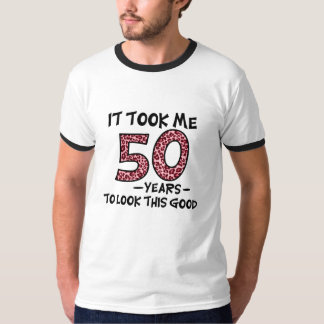 私はこんな良い見た目に50年かかった Tシャツ