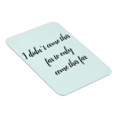 私はこ来ここまでにこ来こここなかった マグネット (右側)