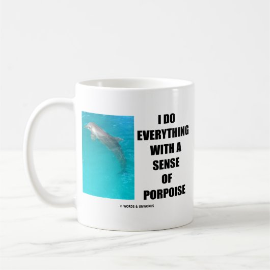 私はしますネズミイルカ(目的)の感覚とのすべてを コーヒーマグカップ (左)