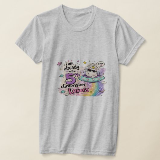 私はすでに５次元の世界にいます 負け犬共 Tシャツ (レイダウン)