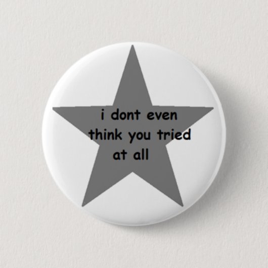 私はすべてのボタンで裁判にかけられて考えません 缶バッジ (正面)