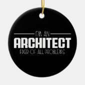 私はすべての問題の建築家フィクサーの学生 セラミックオーナメント (正面)