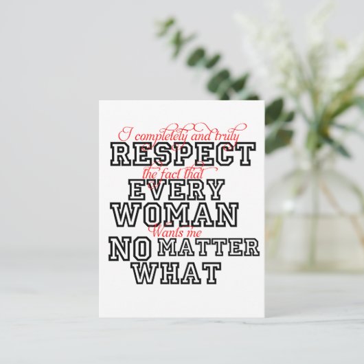 私はすべての女性を完全に尊敬する ポストカード (スタンド正面)